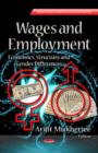 Wages & Employment : Economics, Structure & Gender Differences - Book