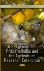 U.S. Agricultural Preparedness & the Agriculture Research Enterprise - Book