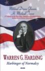 Warren G Harding : Harbinger of Normalcy - Book