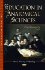 Education in Anatomical Sciences - Book