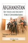 Afghanistan : Key Issues & Security Force Considerations - Book