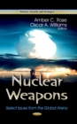 Nuclear Weapons : Select Issues from the Global Arena - Book