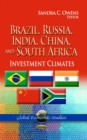 Brazil, Russia, India, China, and South Africa : Investment Climates - eBook