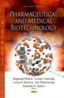 Pharmaceutical & Medical Biotechnology : New Perspectives - Book