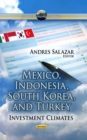 Mexico, Indonesia, South Korea, and Turkey : Investment Climates - eBook