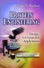 Protein Engineering : Design, Selection & Applications - Book