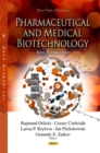 Pharmaceutical and Medical Biotechnology : New Perspectives - eBook