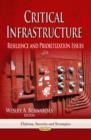 Critical Infrastructure : Resilience & Prioritization Issues - Book