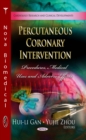 Percutaneous Coronary Intervention : Procedures, Medical Uses and Adverse Effects - eBook