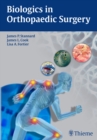 Biologics in Orthopaedic Surgery - Book