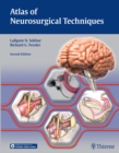 Atlas of Neurosurgical Techniques : Brain - Book