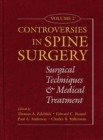 Controversies in Spine Surgery, Volume 2 - Book