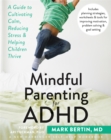 Mindful Parenting for ADHD - Book
