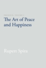Presence, Volume I : The Art of Peace and Happiness - Book