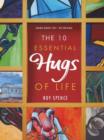 The 10 Essential Hugs of Life - Book
