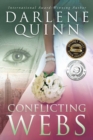 Conflicting Webs : Book 5 of the Webs Series - Book