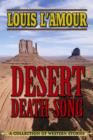 Desert Death-Song : A Collection of Western Stories - Book