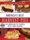 America's Best Harvest Pies : Apple, Pumpkin, Berry, and More! - Book