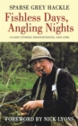Fishless Days, Angling Nights : Classic Stories, Reminiscences, and Lore - eBook