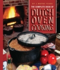 The Complete Book of Dutch Oven Cooking - eBook