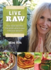 Live Raw : Raw Food Recipes for Good Health and Timeless Beauty - eBook