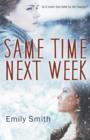 Same Time Next Week - Book