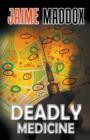 Deadly Medicine - Book