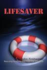 Lifesaver : Rescuing God's People from the PTR Ship - Book