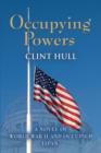 Occupying Powers : A Novel of World War II and the Occupation of Japan - Book