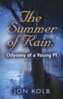THE Summer of Rain : Odyssey of a Young Pi - Book