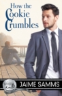 How the Cookie Crumbles - Book