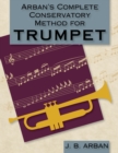 Arban's Complete Conservatory Method for Trumpet (Dover Books on Music) - Book