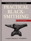Practical Blacksmithing : The Original Classic in One Volume - Over 1,000 Illustrations - Book