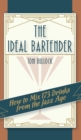 The Ideal Bartender 1917 Reprint - Book