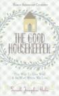 Early American Cookery : "The Good Housekeeper," 1841 - Book