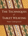 The Techniques of Tablet Weaving - Book