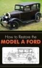How to Restore the Model a Ford - Book