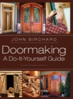 Doormaking : A Do-It-Yourself Guide - Book