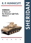 Sheridan : A History of the American Light Tank, Volume 2 - Book