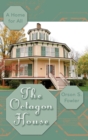 The Octagon House : A Home for All - Book