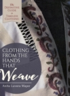 Clothing from the Hands That Weave - Book