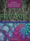Fractals : The Patterns of Chaos - Book