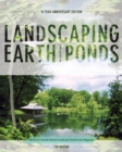 Landscaping Earth Ponds : The Complete Guide - Book