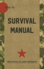 US Army Survival Manual : FM 21-76 - Book
