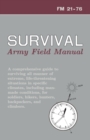 U.S. Army Survival Manual : FM 21-76 - Book