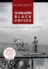12 Million Black Voices - Book
