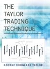 The Taylor Trading Technique - Book