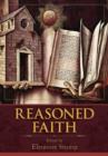Reasoned Faith : Essays in Philosophical Theology in Honor of Norman Kretzmann - Book