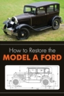 How to Restore the Model A Ford - Book