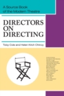 Directors on Directing : A Source Book of the Modern Theatre - Book